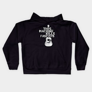 This Machine Kills Fascists Vintage Kids Hoodie